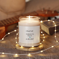 'Smells Like Surgical Tech' Soy Candle